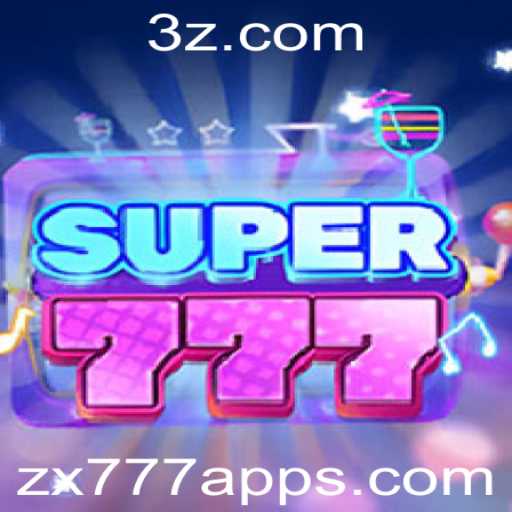 Descubra o Fascinante Mundo de Super777 e o zx777 App
